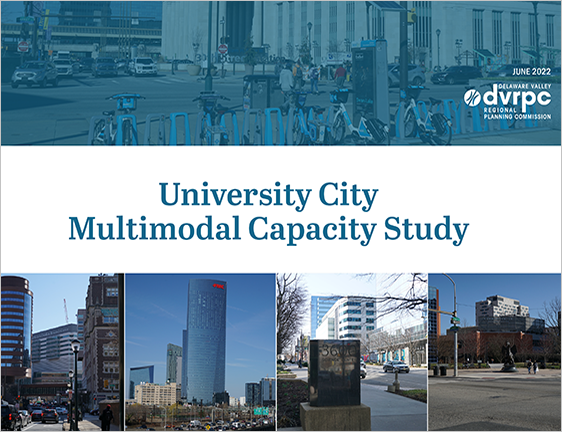 The cover image for the University City Multimodal Capacity Study featuring several photographs of University City, West Philadelphia